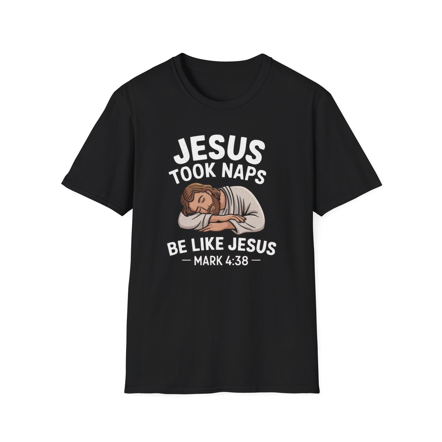 Jesus Took Naps T-Shirt
