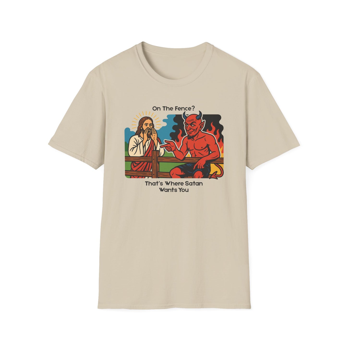 On The Fence? T-Shirt