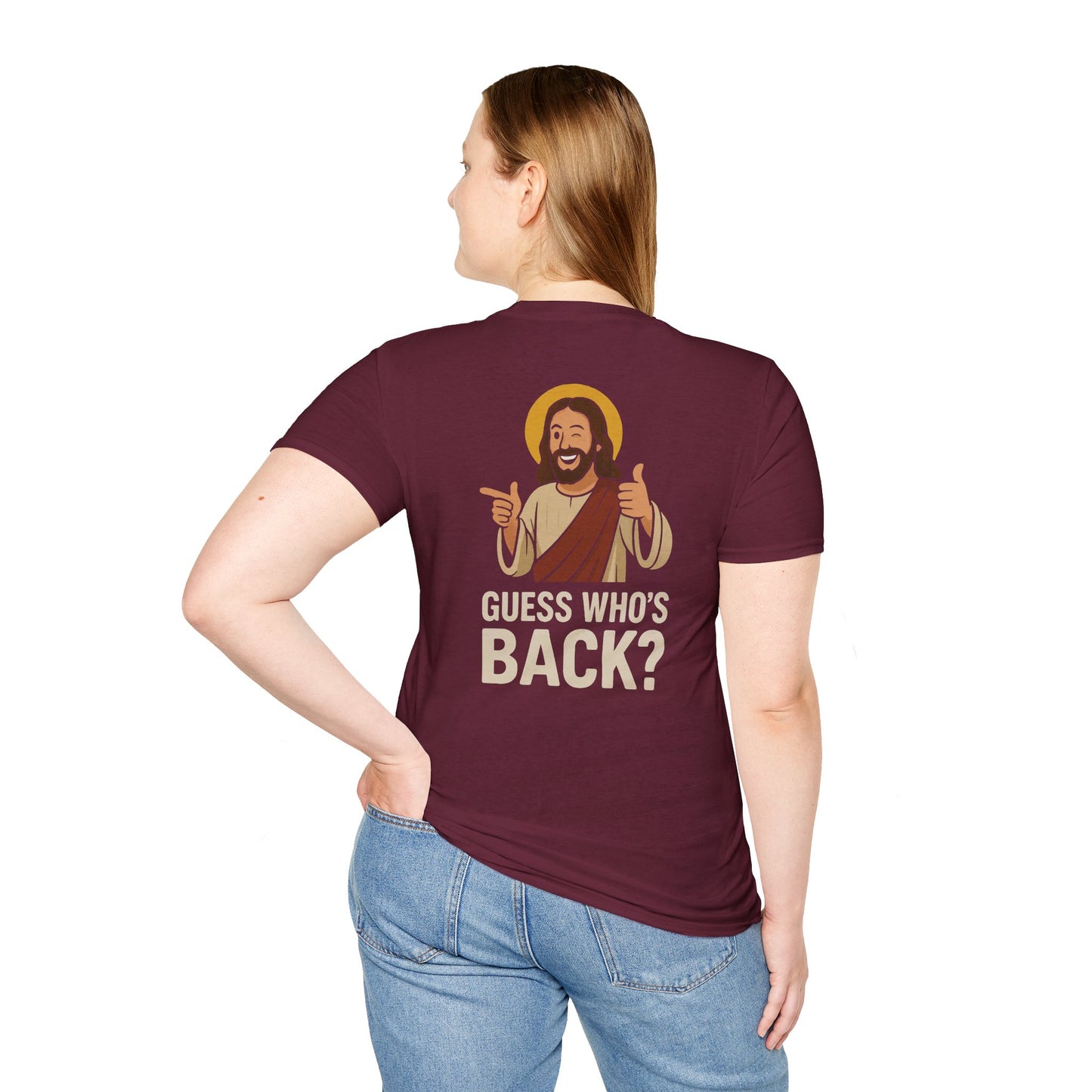 Jesus, Guess Who's Back? T-Shirt