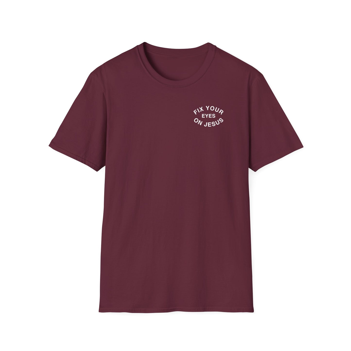 Fix Your Eyes On Jesus T-Shirt