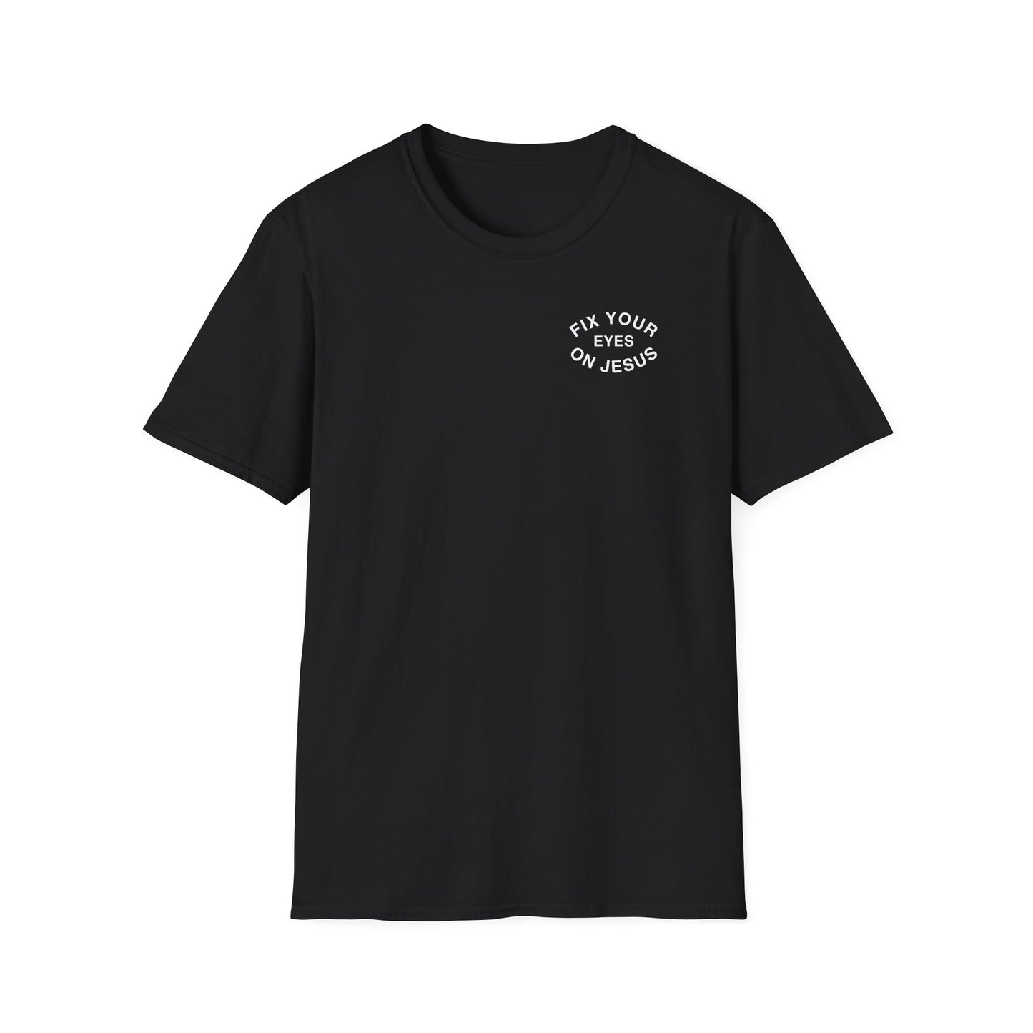 Fix Your Eyes On Jesus T-Shirt