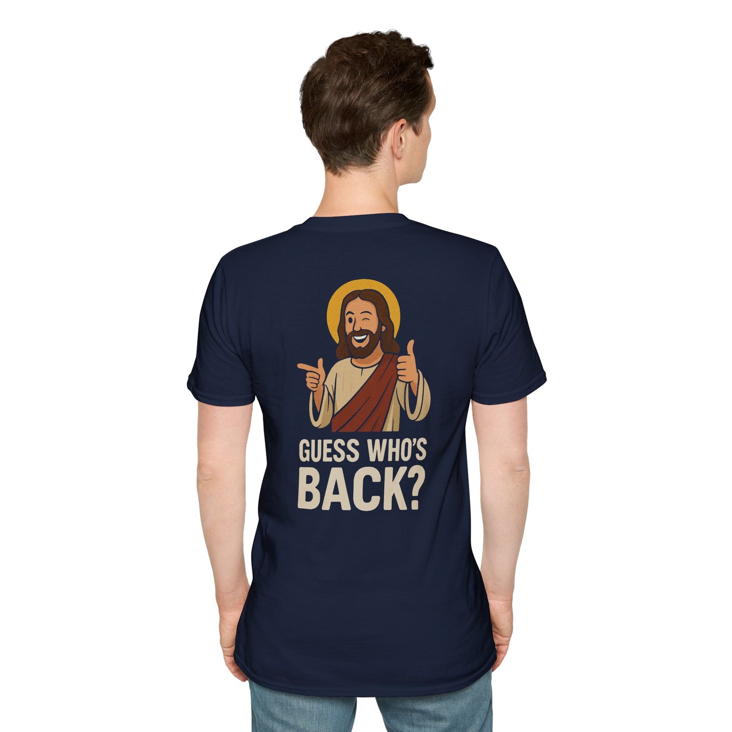 Jesus, Guess Who's Back? T-Shirt
