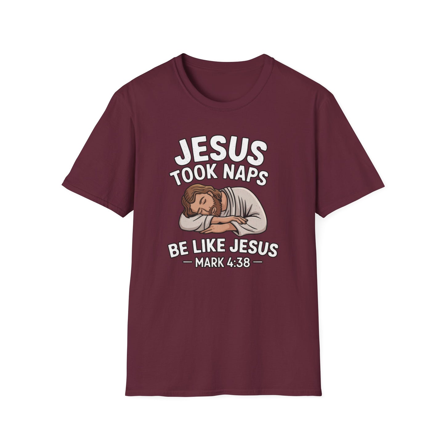 Jesus Took Naps T-Shirt