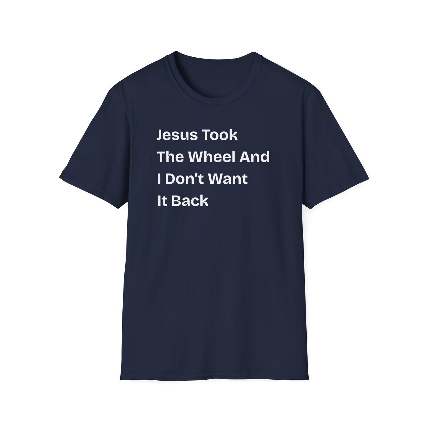 Jesus Took The Wheel T-Shirt