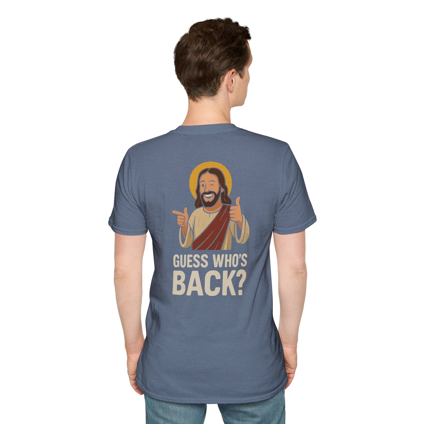 Jesus, Guess Who's Back? T-Shirt