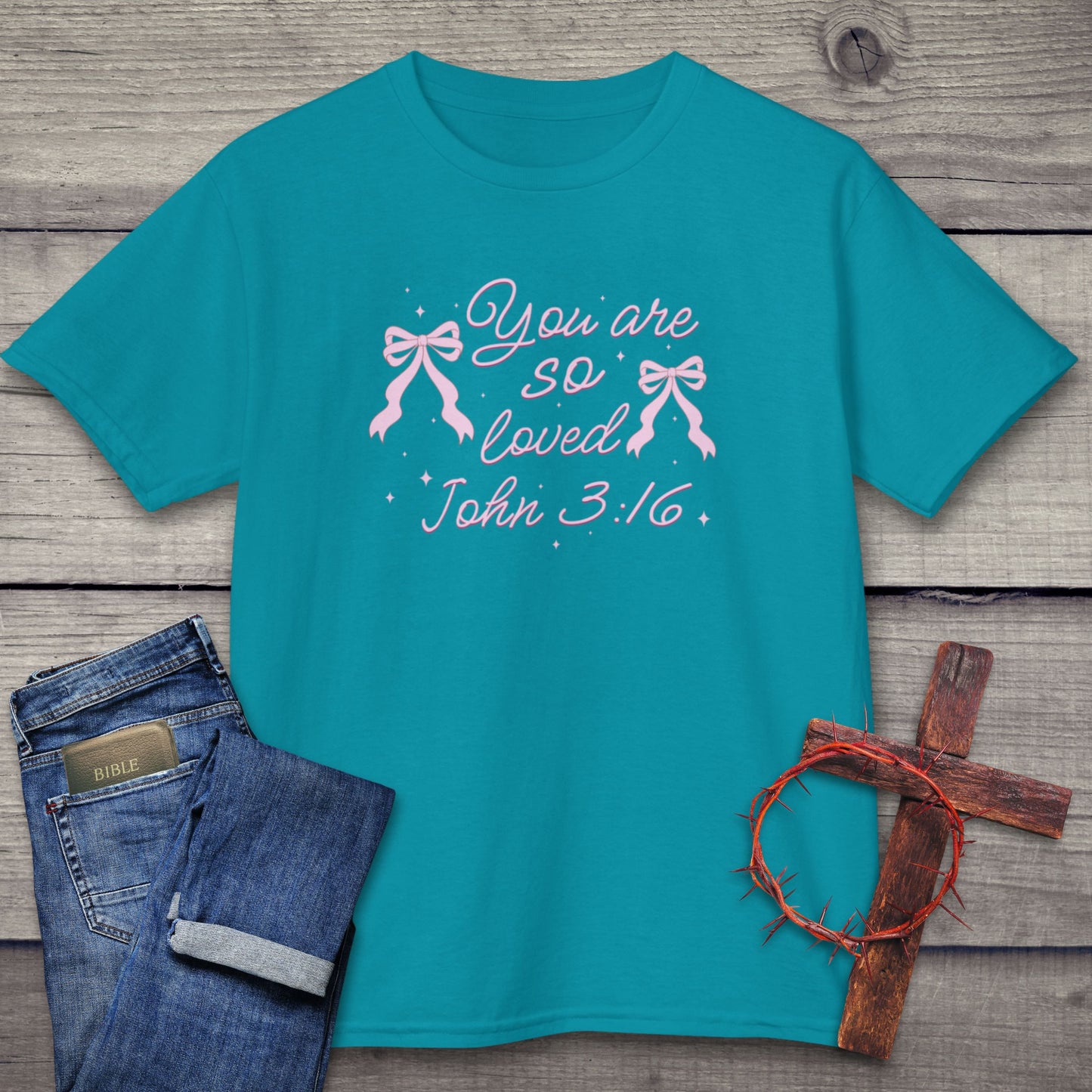 You Are So Loved T-Shirt
