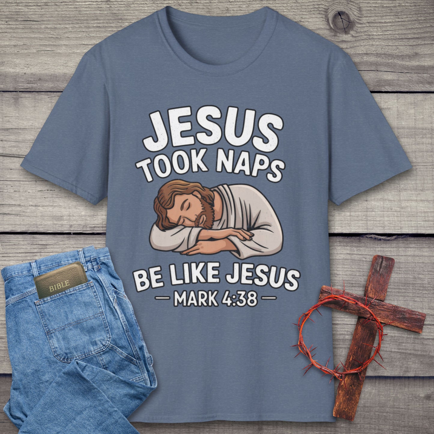 Jesus Napped T-Shirt
