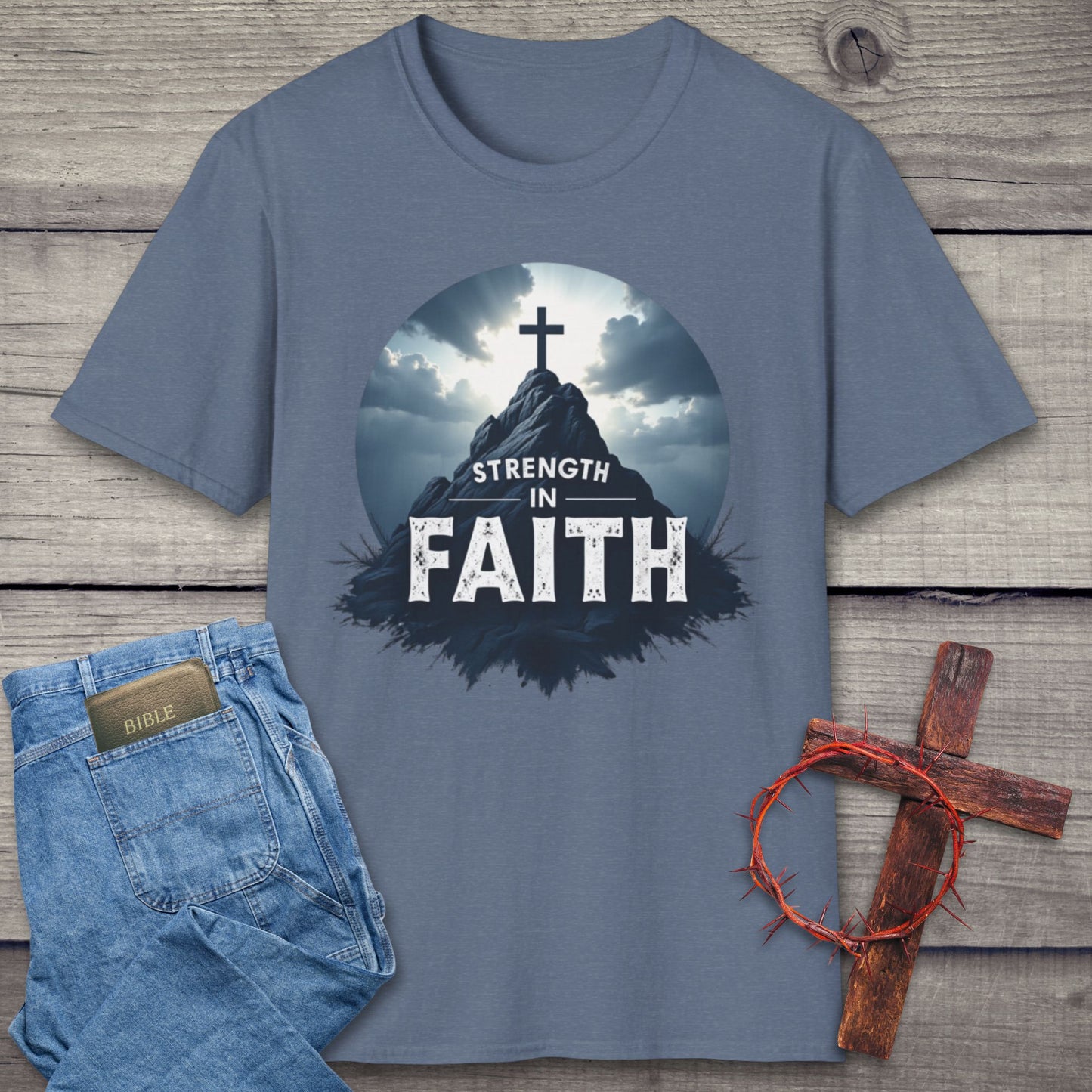 Strength In Faith T-Shirt