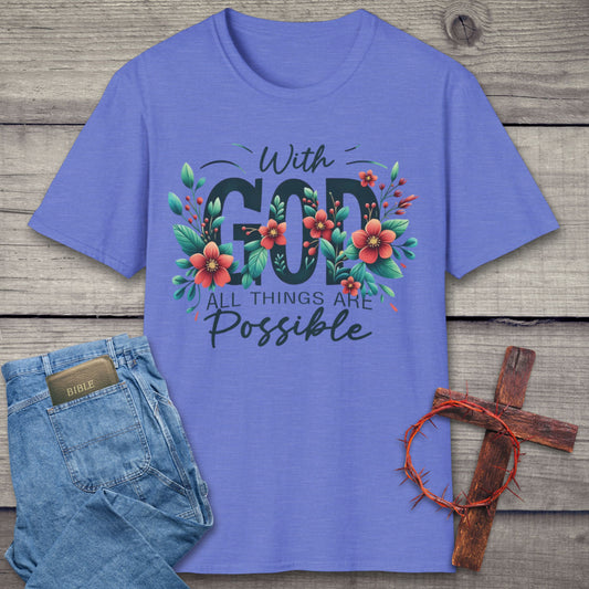 All Things Are Possible T-Shirt