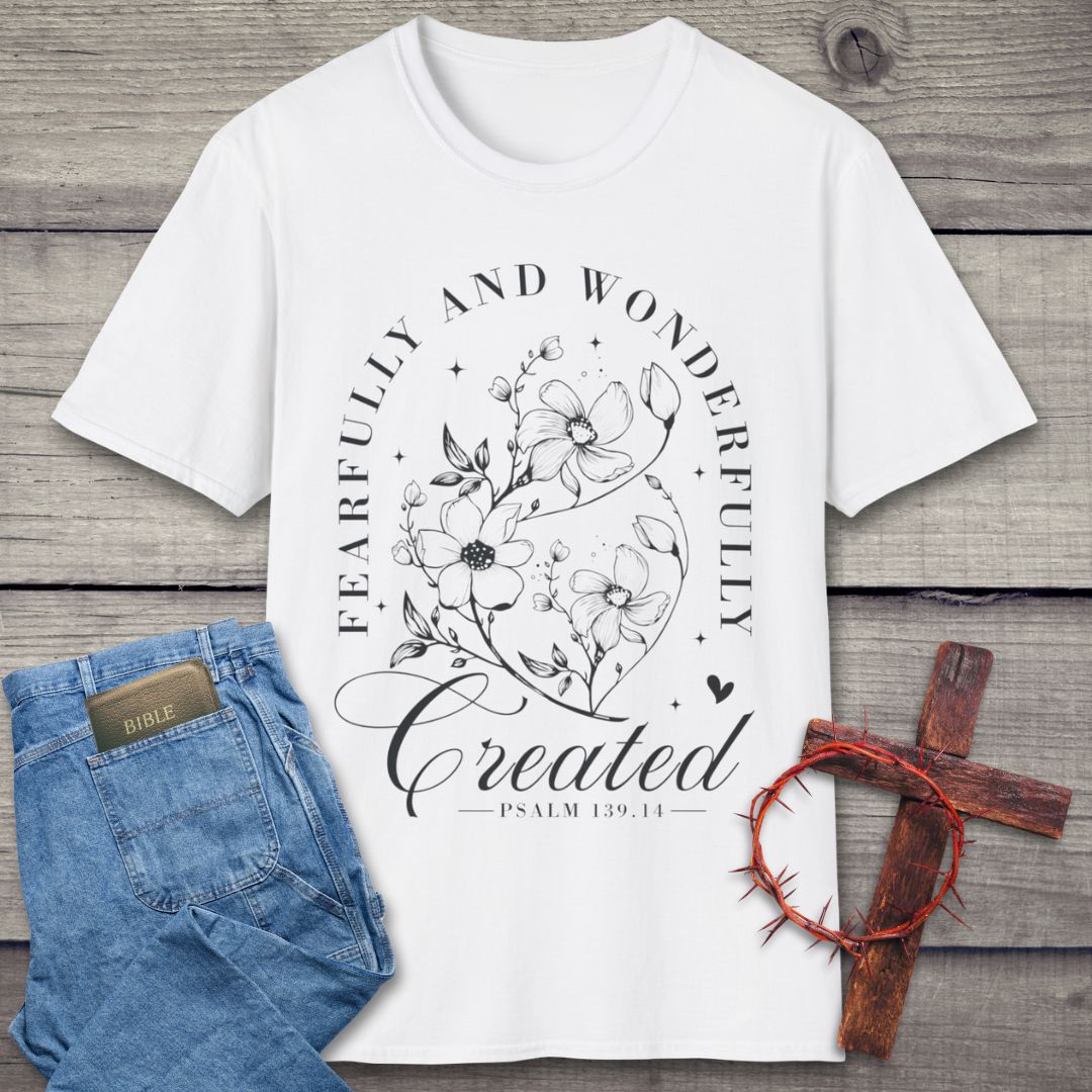 Fearfully And Wonderfully Created T-Shirt