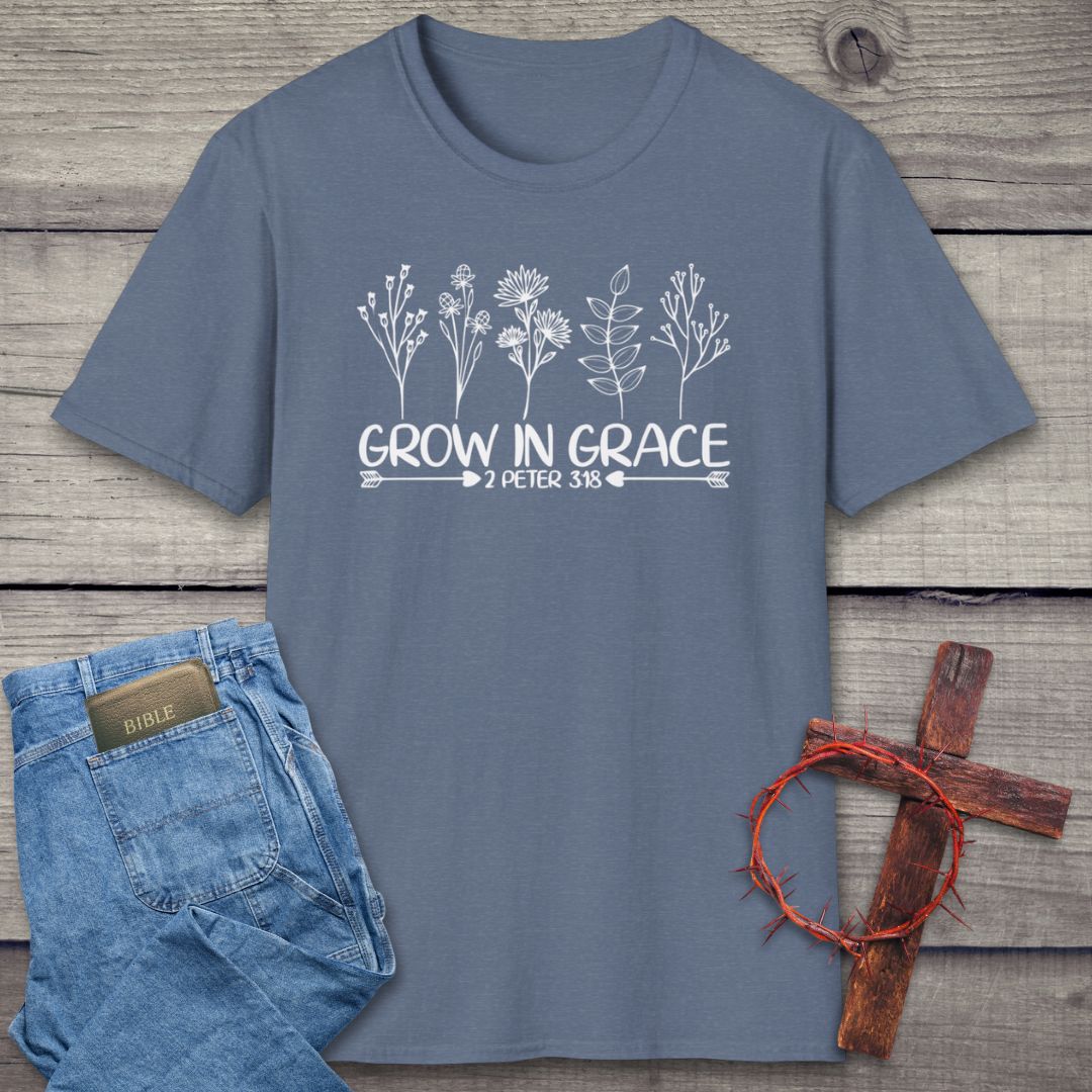 Grow In Grace T-Shirt