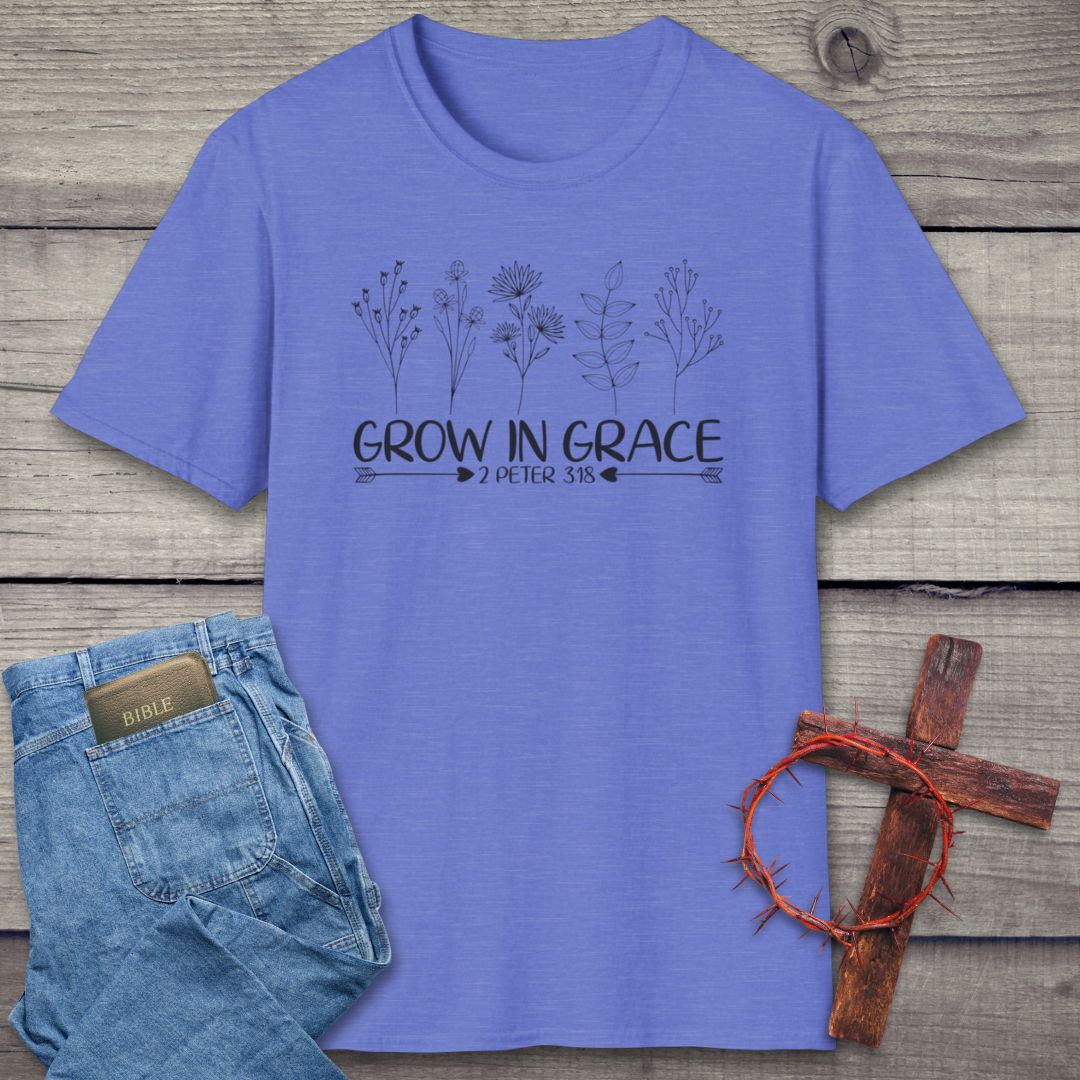 Grow In Grace T-Shirt