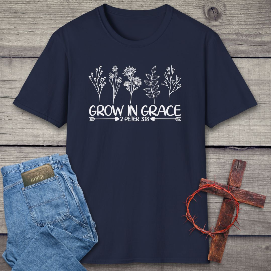 Grow In Grace T-Shirt