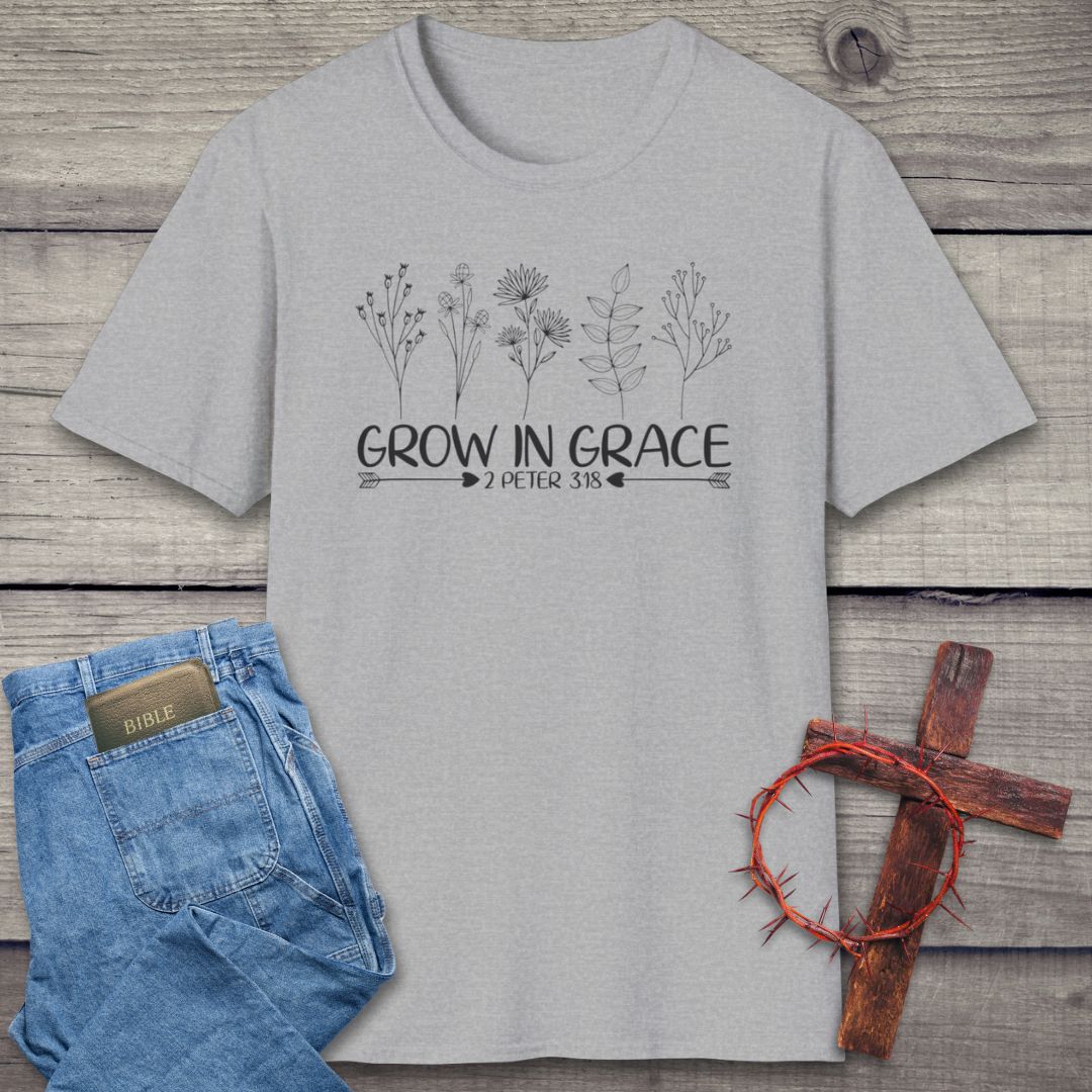 Grow In Grace T-Shirt