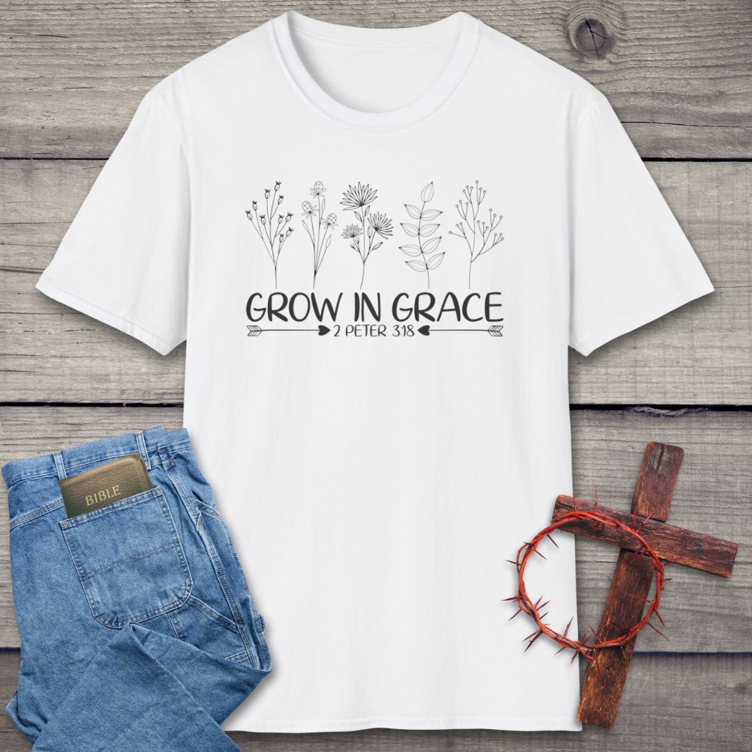 Grow In Grace T-Shirt