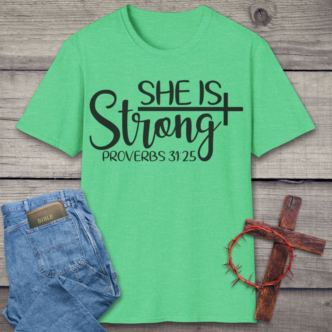 She Is Strong T-Shirt