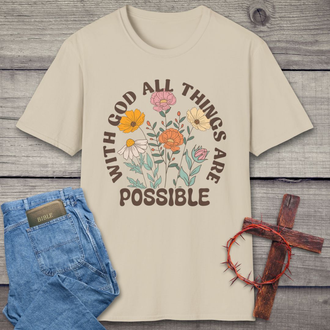 All Things Are Possible T-Shirt
