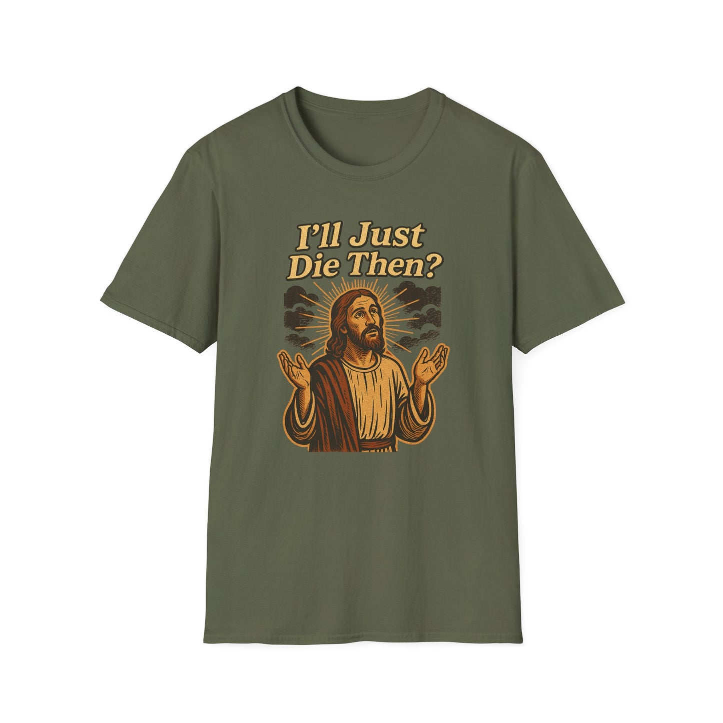 Sarcastic Jesus T-Shirt