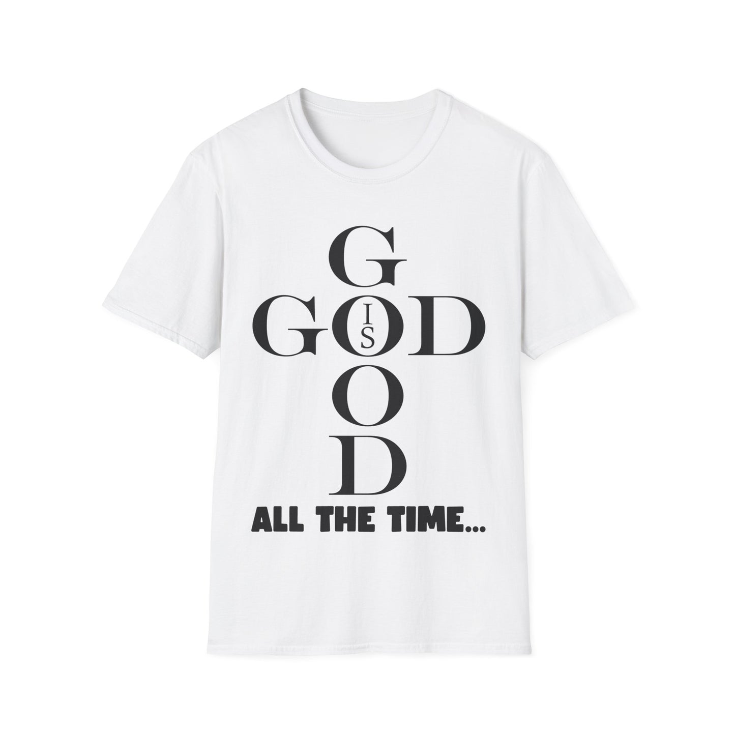 God Is Good Mens T-Shirt