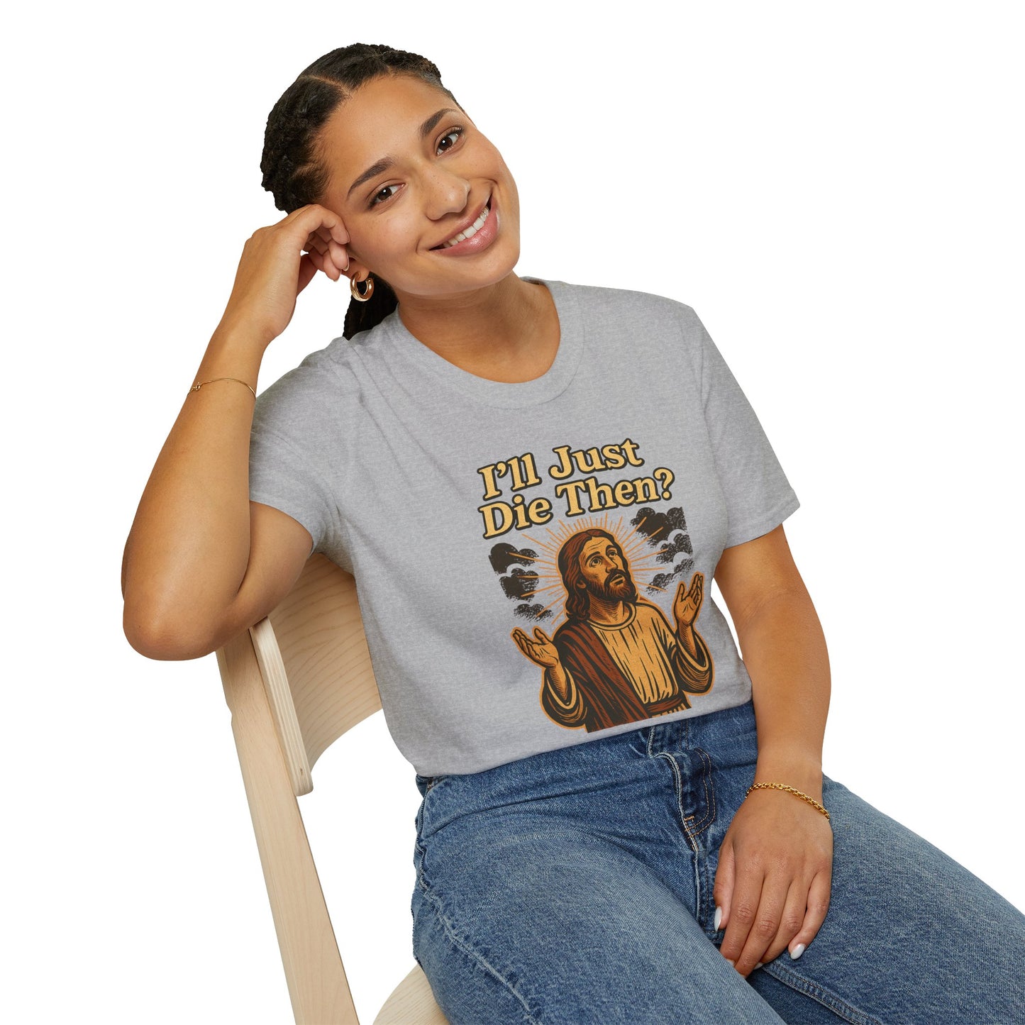 Sarcastic Jesus T-Shirt