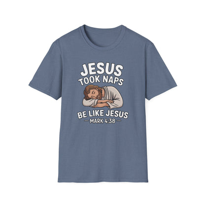 Jesus Took Naps T-Shirt