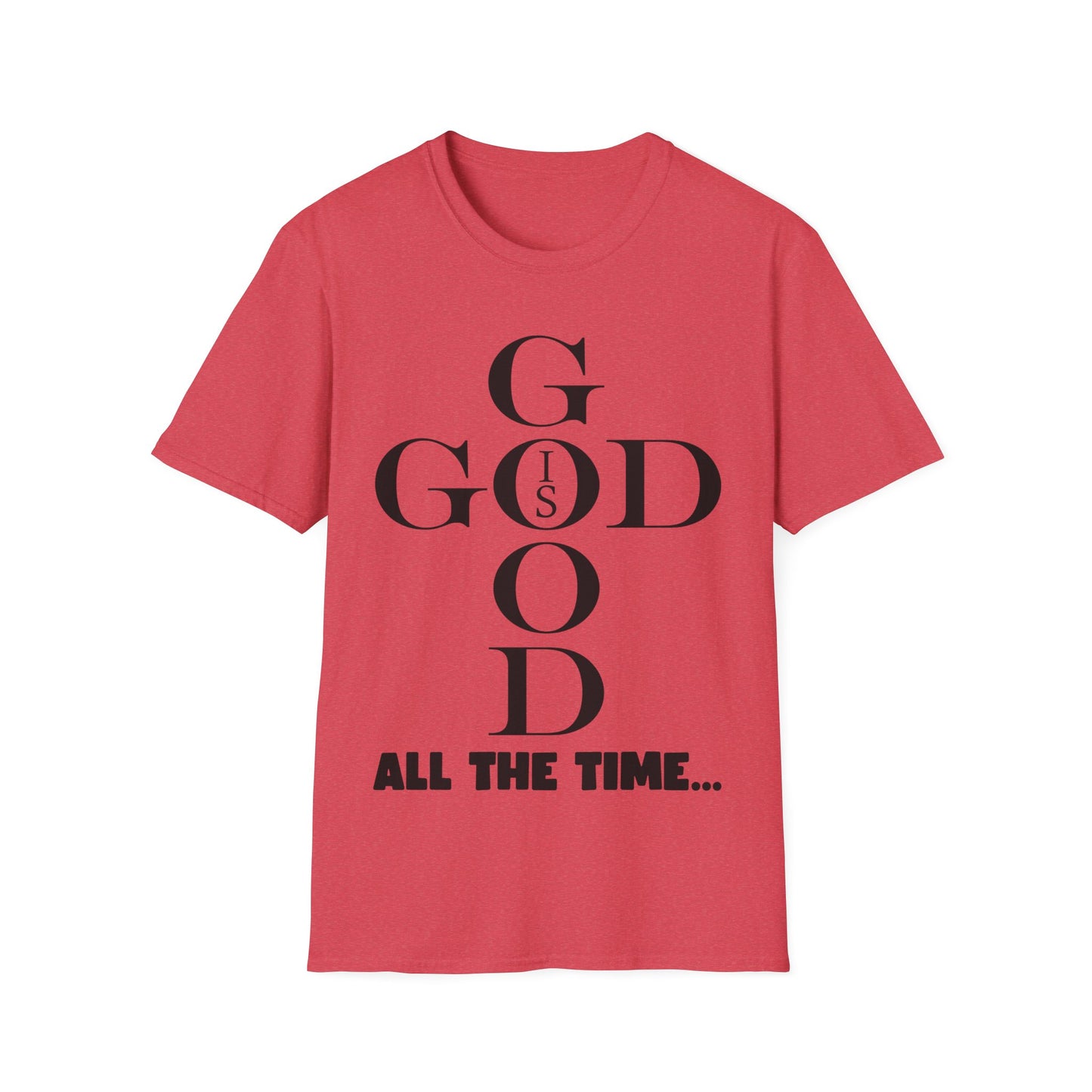 God Is Good Mens T-Shirt