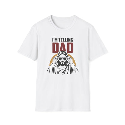 I'm Telling Dad T-Shirt
