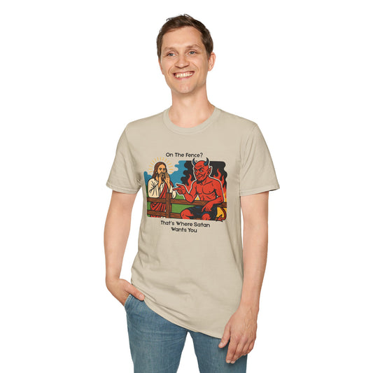 On The Fence? T-Shirt
