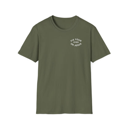 Fix Your Eyes On Jesus T-Shirt