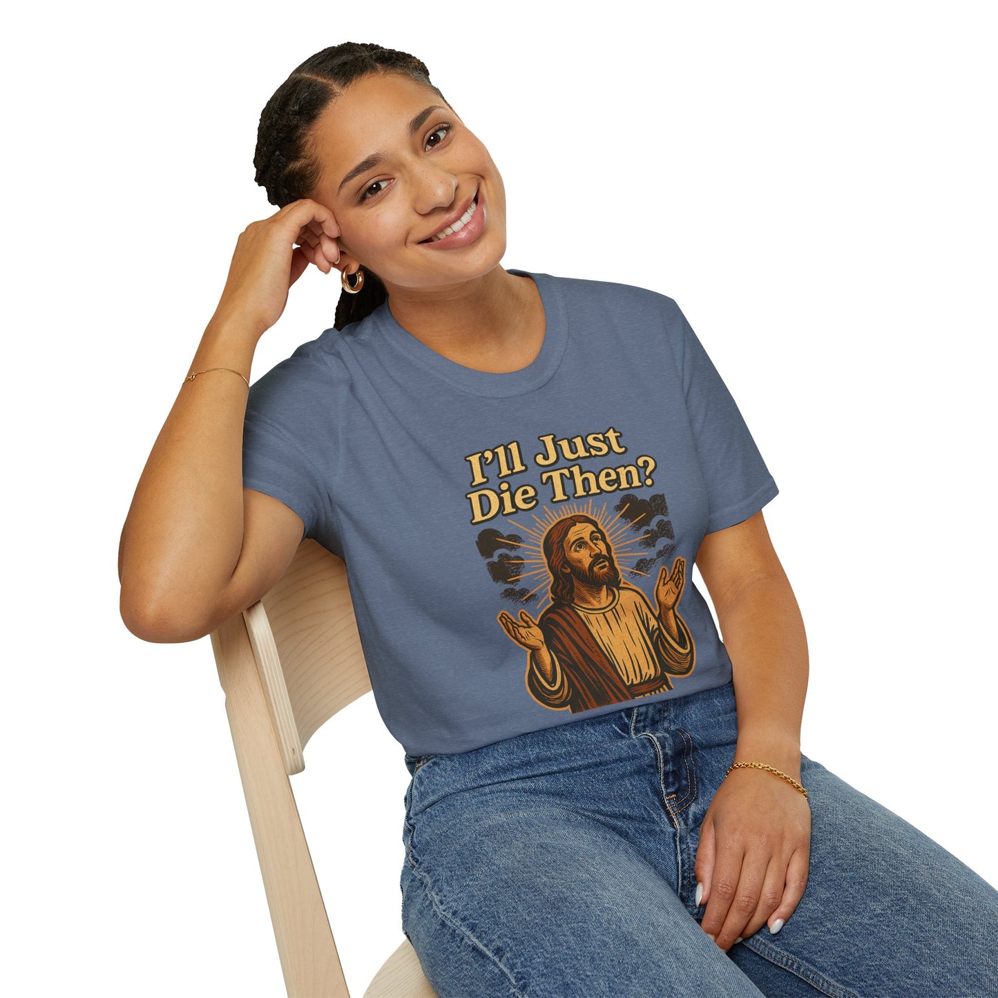 Sarcastic Jesus T-Shirt
