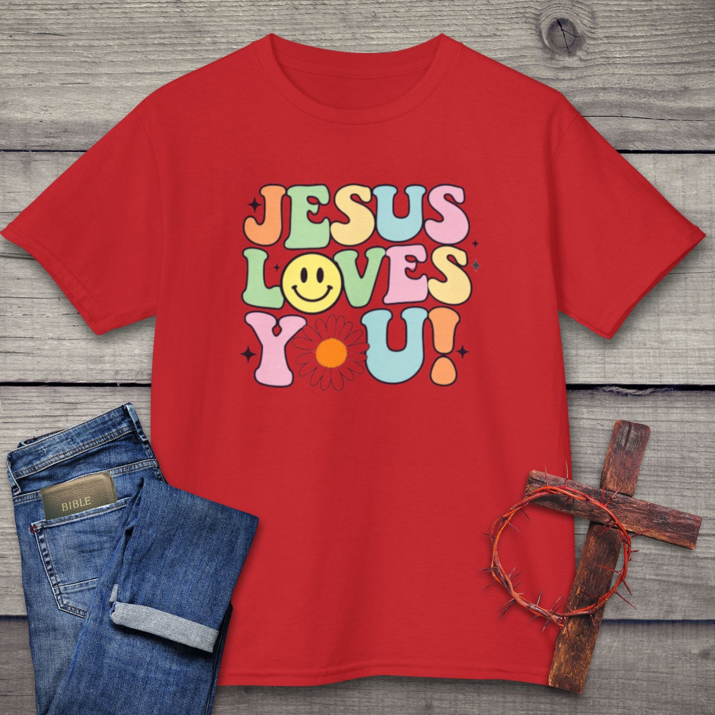 Jesus Loves You T-Shirt