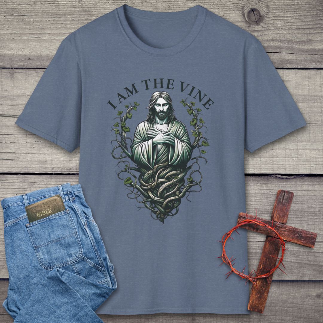 I Am The Vine T-Shirt