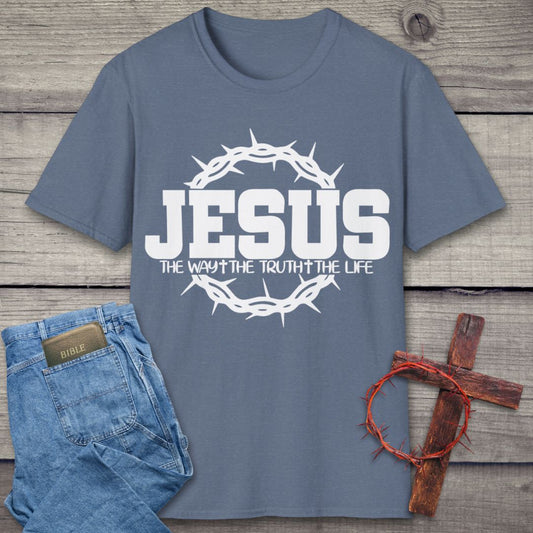 Way, Truth, Life T-Shirt