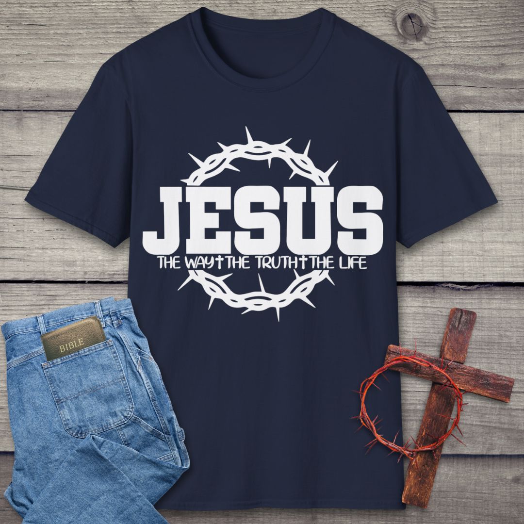 Way, Truth, Life T-Shirt