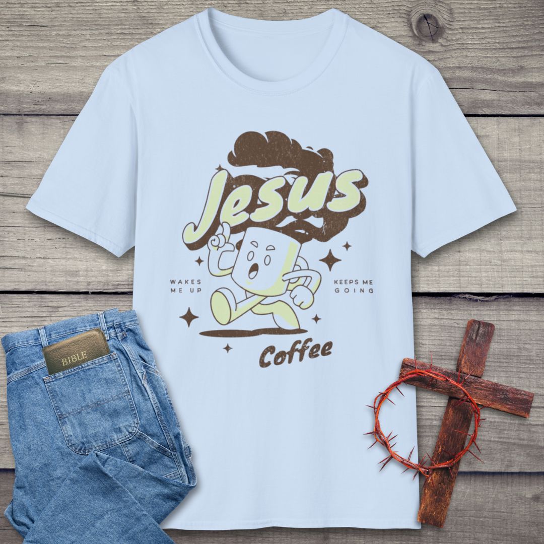 Jesus Wakes Me Up T-Shirt