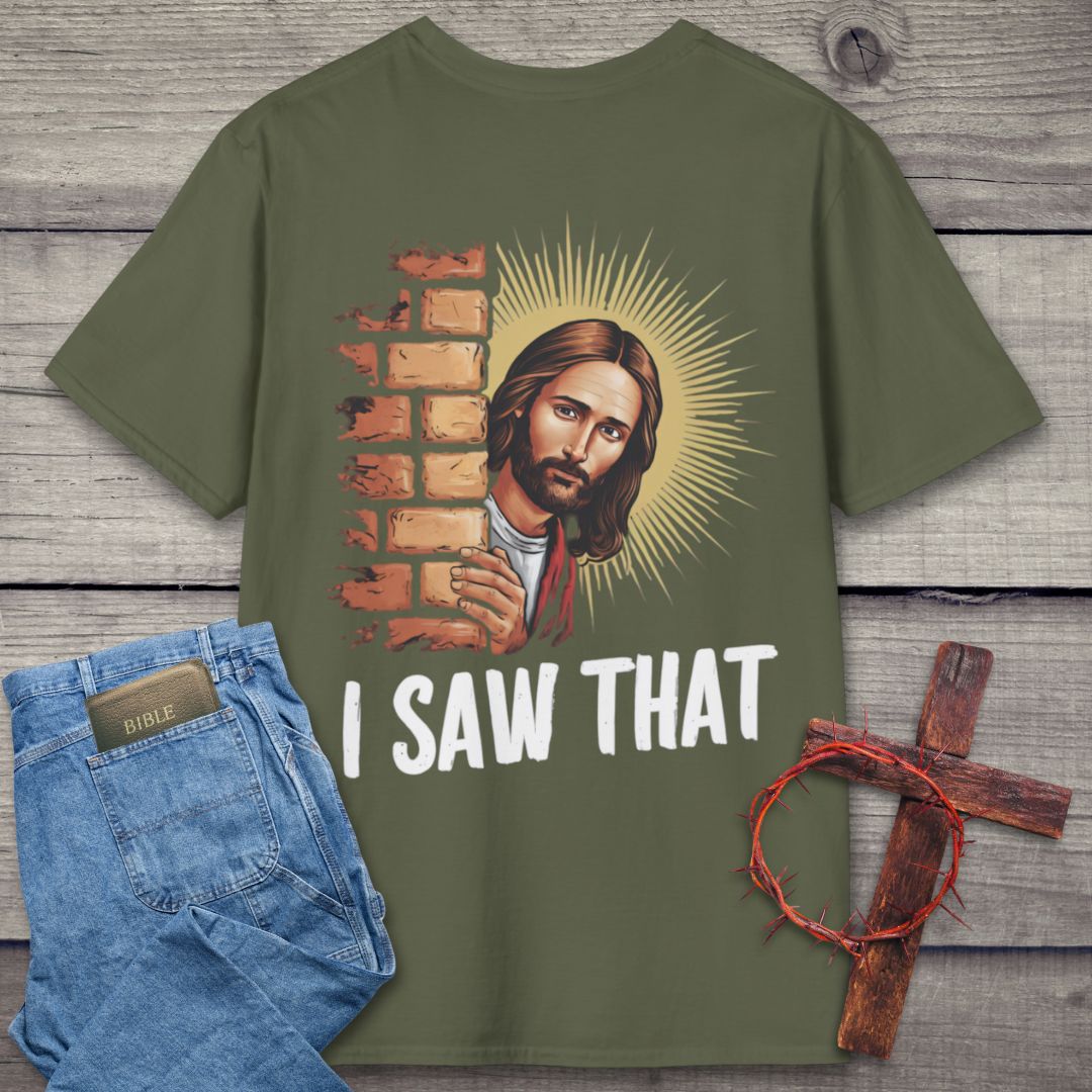 I Saw That Back Graphic T-Shirt