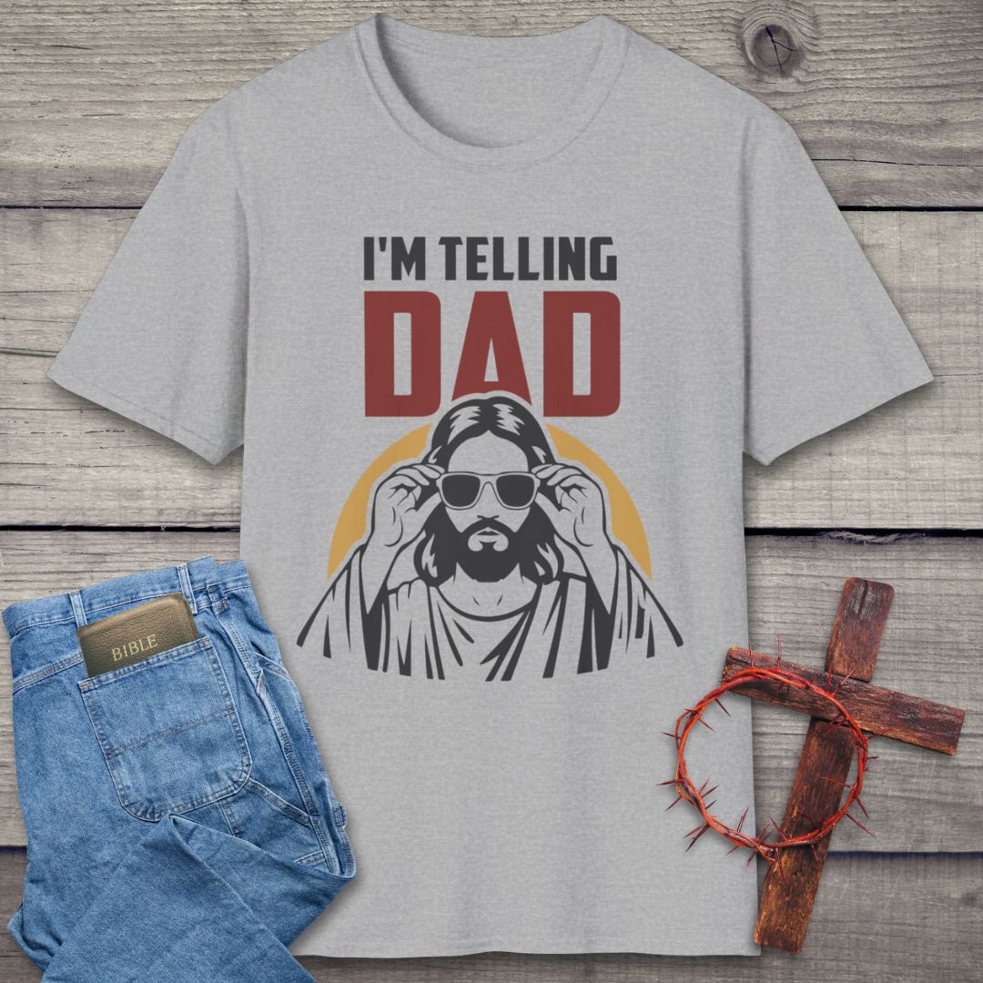 I'm Telling Dad T-Shirt