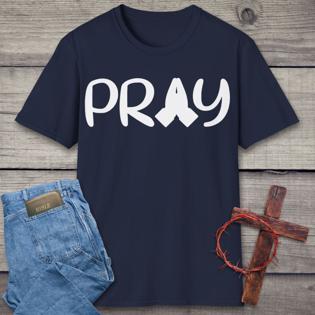 Pray T-Shirt