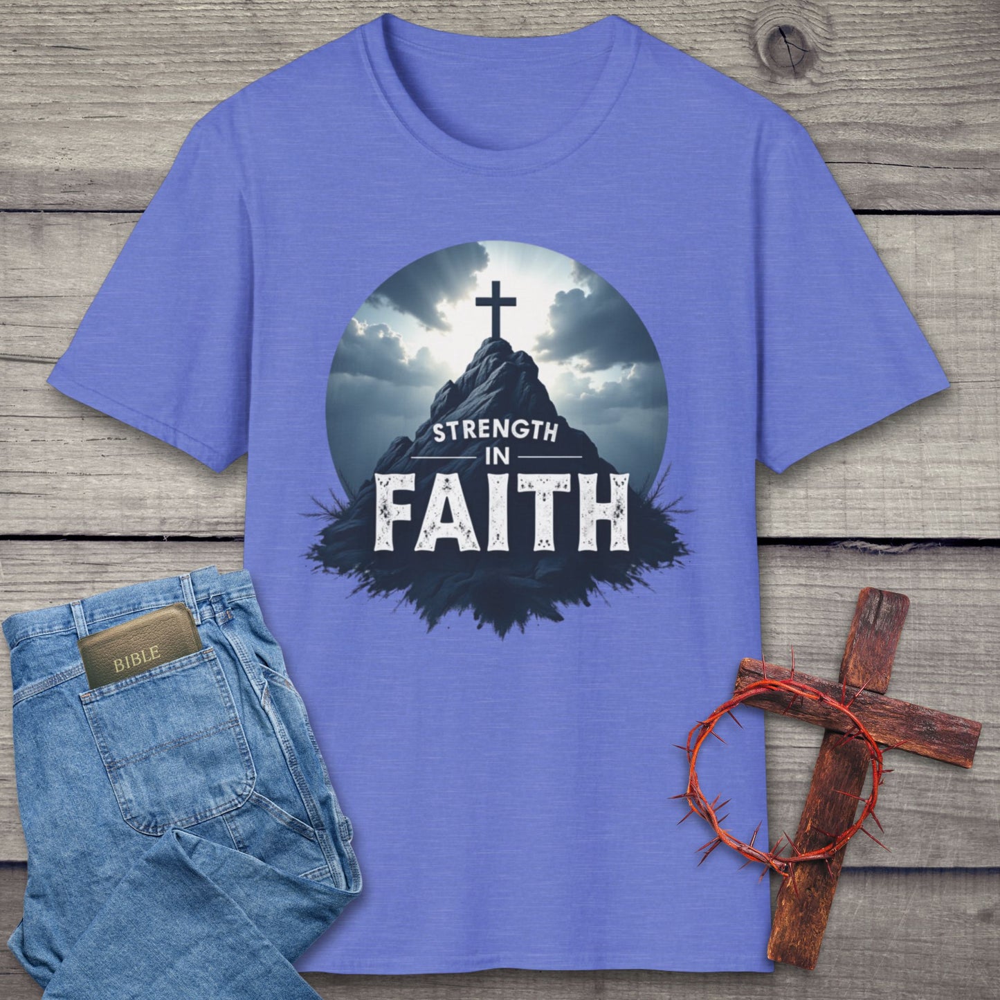 Strength In Faith T-Shirt