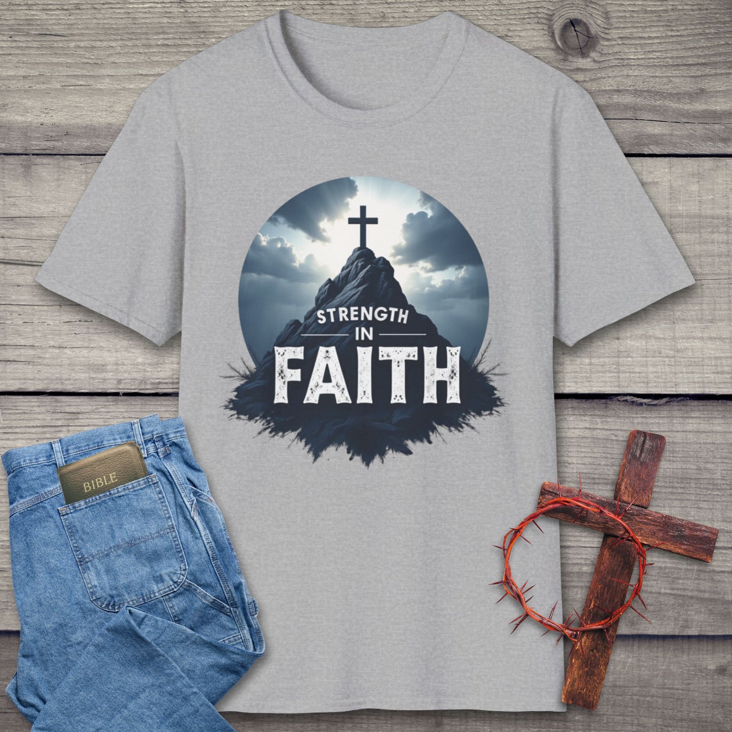 Strength In Faith T-Shirt