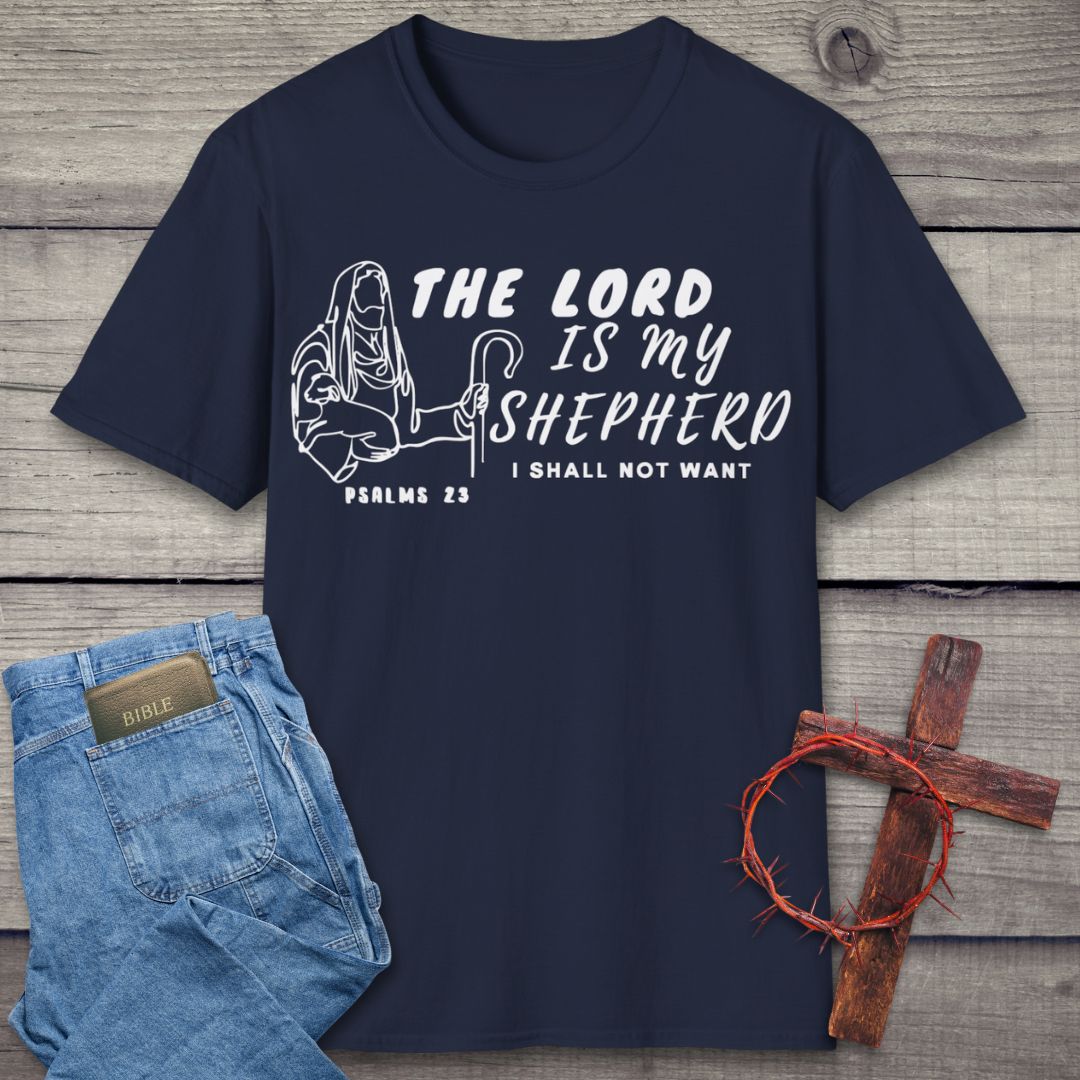 The Lord Is My Shepherd T-Shirt