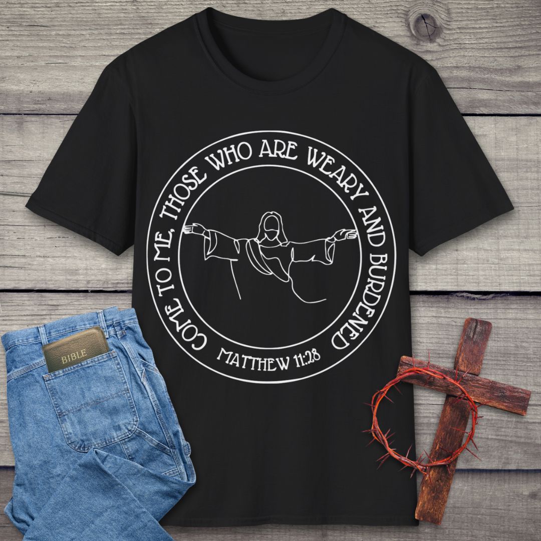 Weary And Burdened T-Shirt