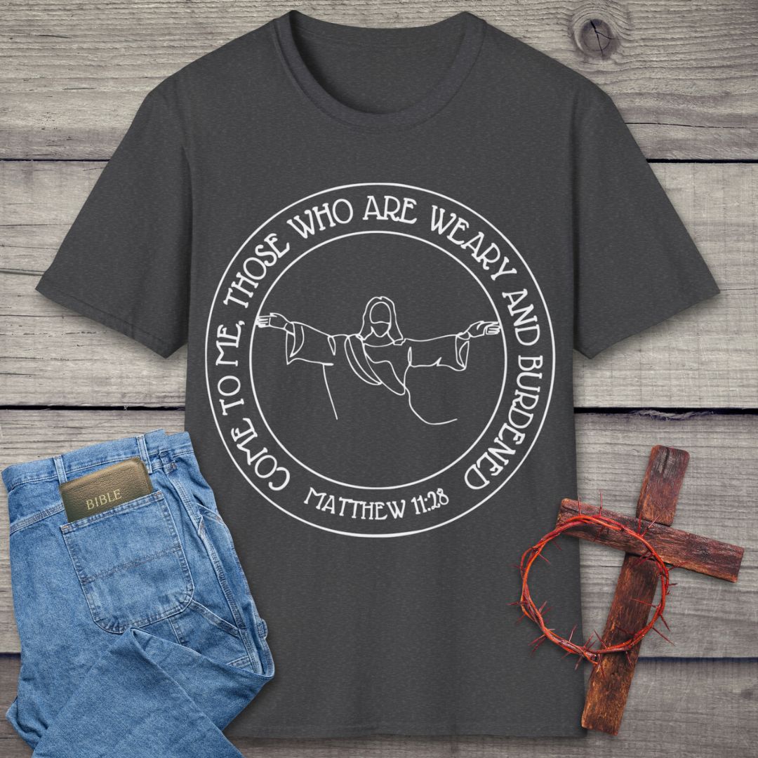 Weary And Burdened T-Shirt