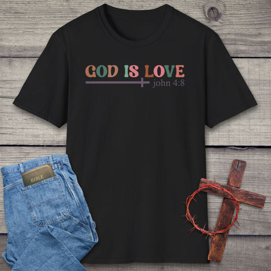 God Is Love T-Shirt