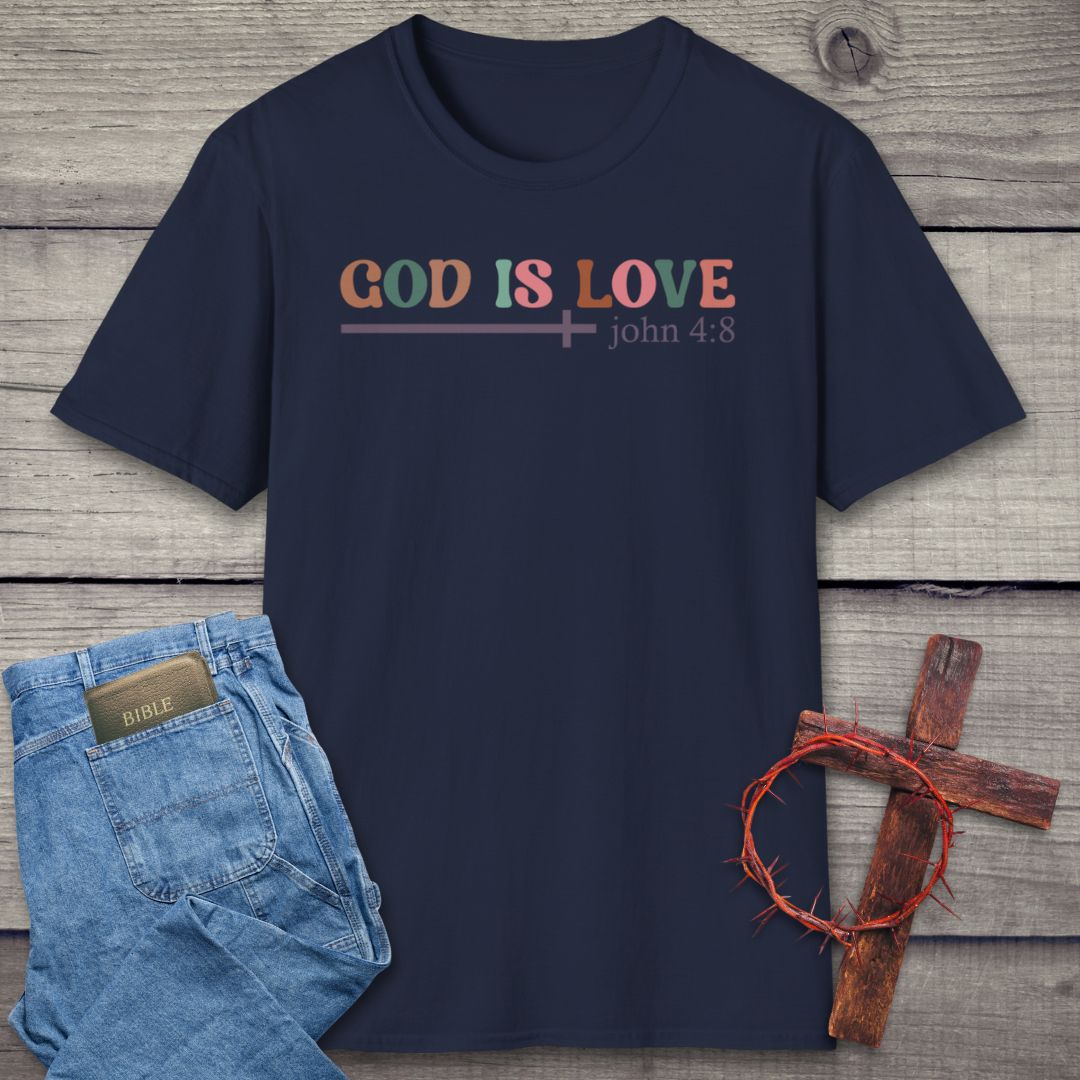 God Is Love T-Shirt
