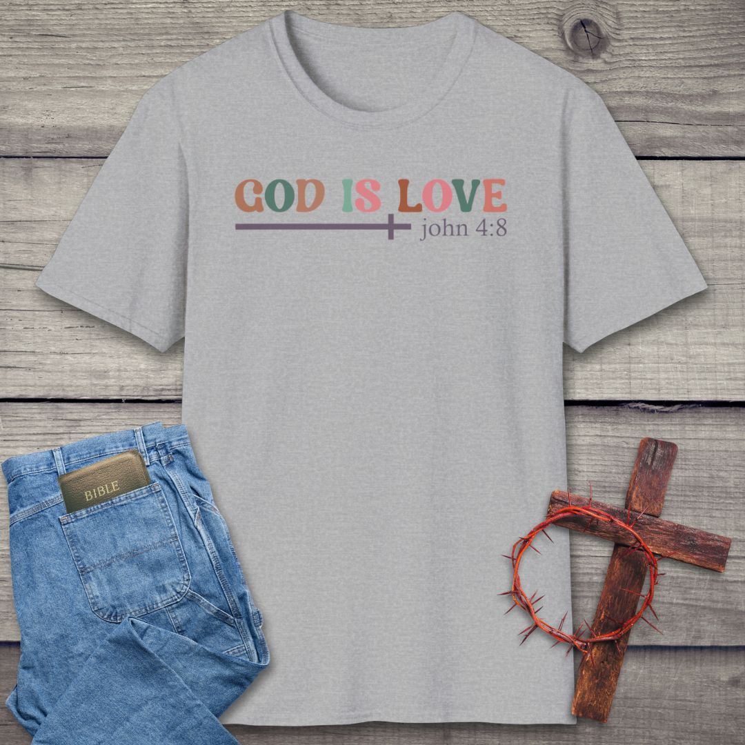 God Is Love T-Shirt