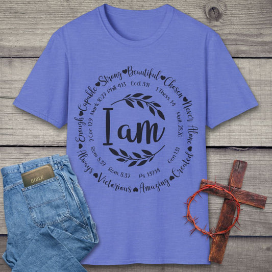 I Am T-Shirt