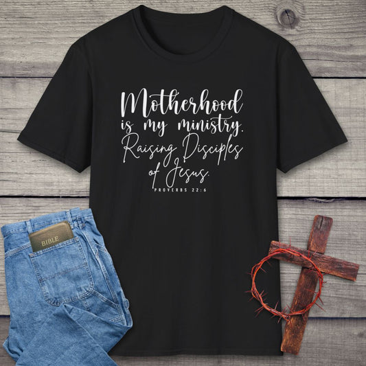 Motherhood Is My Ministry T-Shirt