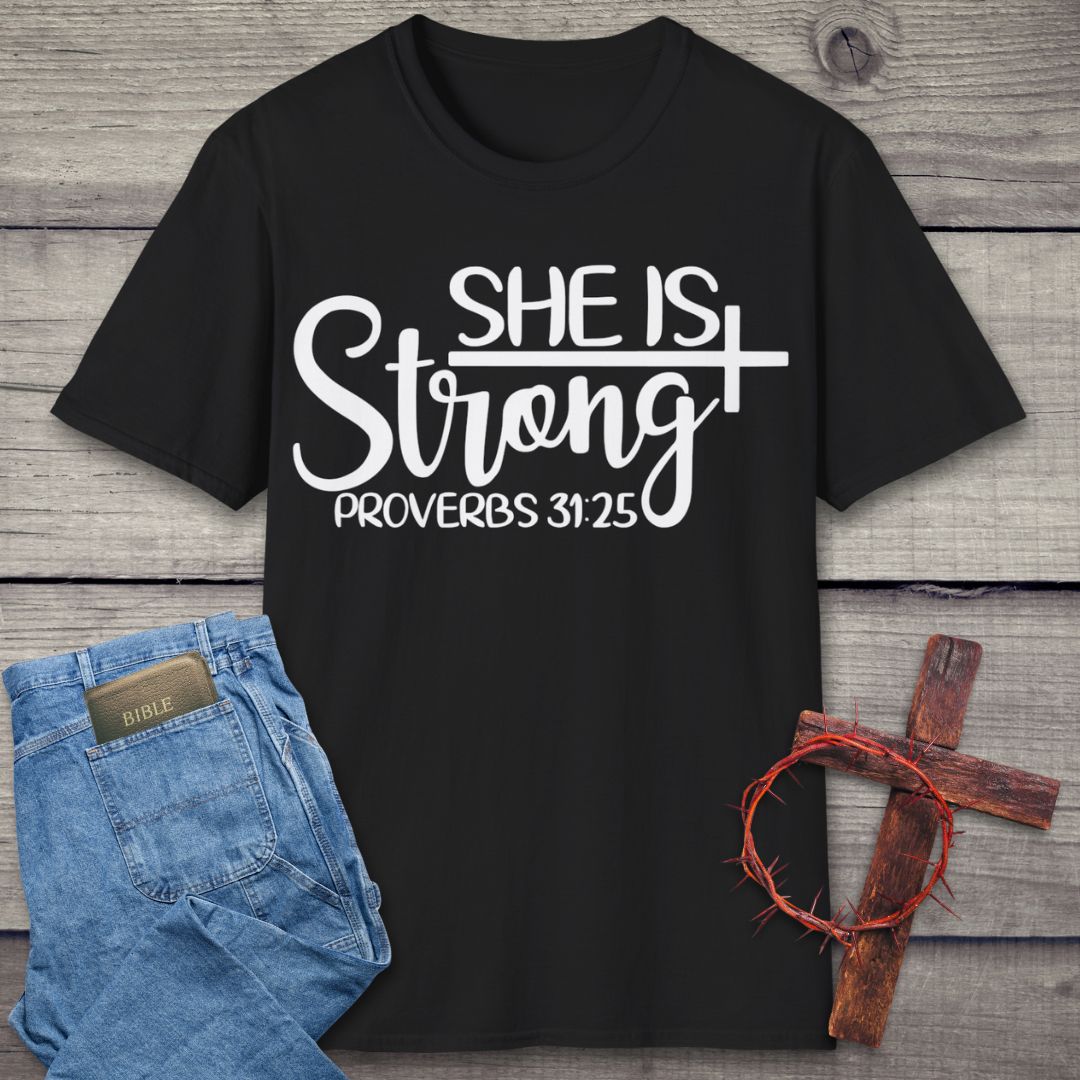 She Is Strong T-Shirt