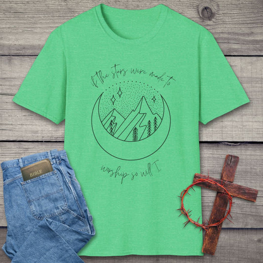 So Will I T-Shirt